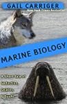 Marine Biology by G.L. Carriger