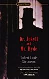 Dr. Jekyll and Mr. Hyde by Robert Louis Stevenson