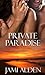 Private Paradise (Private, #2) by Jami Alden