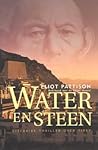 Water en steen by Eliot Pattison