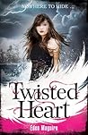 Twisted Heart by Eden Maguire