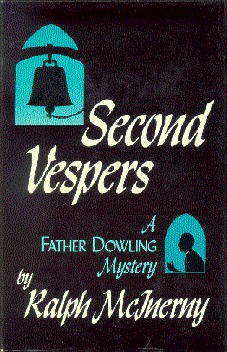 Second Vespers by Ralph McInerny