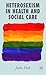 Heterosexism in Health and Social Care