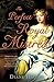 The Perfect Royal Mistress by Diane Haeger