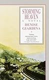 Storming Heaven by Denise Giardina