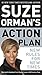 Suze Orman's Action Plan: N...