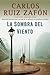 La sombra del viento by Carlos Ruiz Zafón