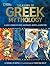 Treasury of Greek Mythology: Classic Stories of Gods, Goddesses, Heroes & Monsters