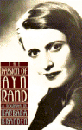 The Passion of Ayn Rand by Barbara Branden