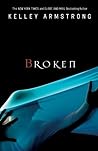 Broken by Kelley Armstrong