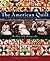 The American Quilt by Roderick Kiracofe