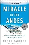 Miracle in the Andes by Nando Parrado