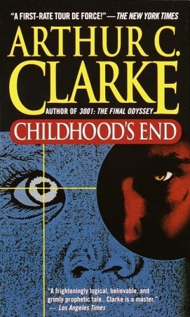 Childhood’s End by Arthur C. Clarke