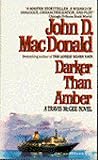 Darker Than Amber by John D. MacDonald