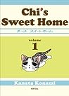 Chi's Sweet Home, Volume 1 by Kanata Konami