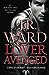 Lover Avenged by J.R. Ward