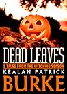 Dead Leaves: 9 Ta...