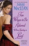 Ten Ways to Be Adored When Landing a Lord (Love By Numbers, #2)