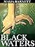 Black Waters (The Songstress Trilogy #1)