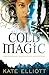 Cold Magic (Spiritwalker, #1)