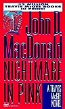 Nightmare in Pink by John D. MacDonald