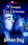 A Summit City Christmas by Ethan Day