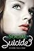 Social Suicide (Deadly Cool, #2)