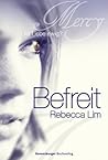 Befreit by Rebecca Lim