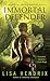 Immortal Defender (Immortal Brotherhood, #4)