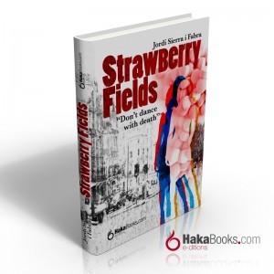 Strawberry Fields by Jordi Sierra i Fabra