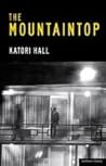 The Mountaintop (Modern Plays)