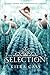 The Selection (The Selection, #1)