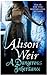 A Dangerous Inheritance by Alison Weir