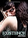 Existence by Abbi Glines