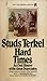 Hard Times by Studs Terkel