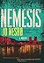 Nemesis by Jo Nesbø