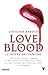 Love Blood. Il potere del vampiro