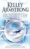 Frostbitten by Kelley Armstrong