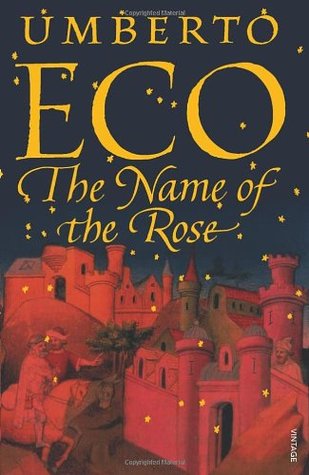 The Name of the Rose by Umberto Eco