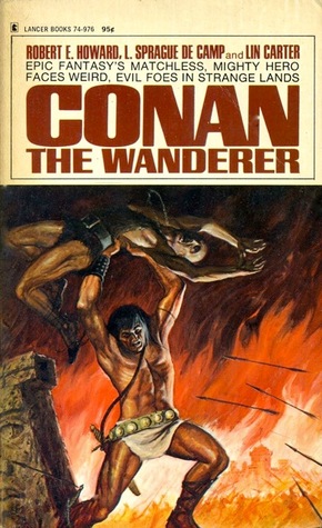 Conan the Wanderer by Robert E. Howard