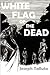 White Flag of The Dead (Whi...