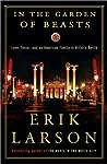 In the Garden of Beasts by Erik Larson