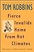 Fierce Invalids Home from Hot Climates by Tom Robbins