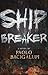 Ship Breaker (Ship Breaker,...