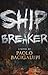 Ship Breaker (Ship Breaker, #1)