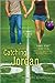 Catching Jordan by Miranda Kenneally