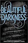 Beautiful Darkness by Kami Garcia