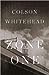 Zone One by Colson Whitehead