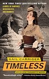 Timeless by Gail Carriger