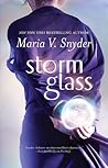 Storm Glass by Maria V. Snyder